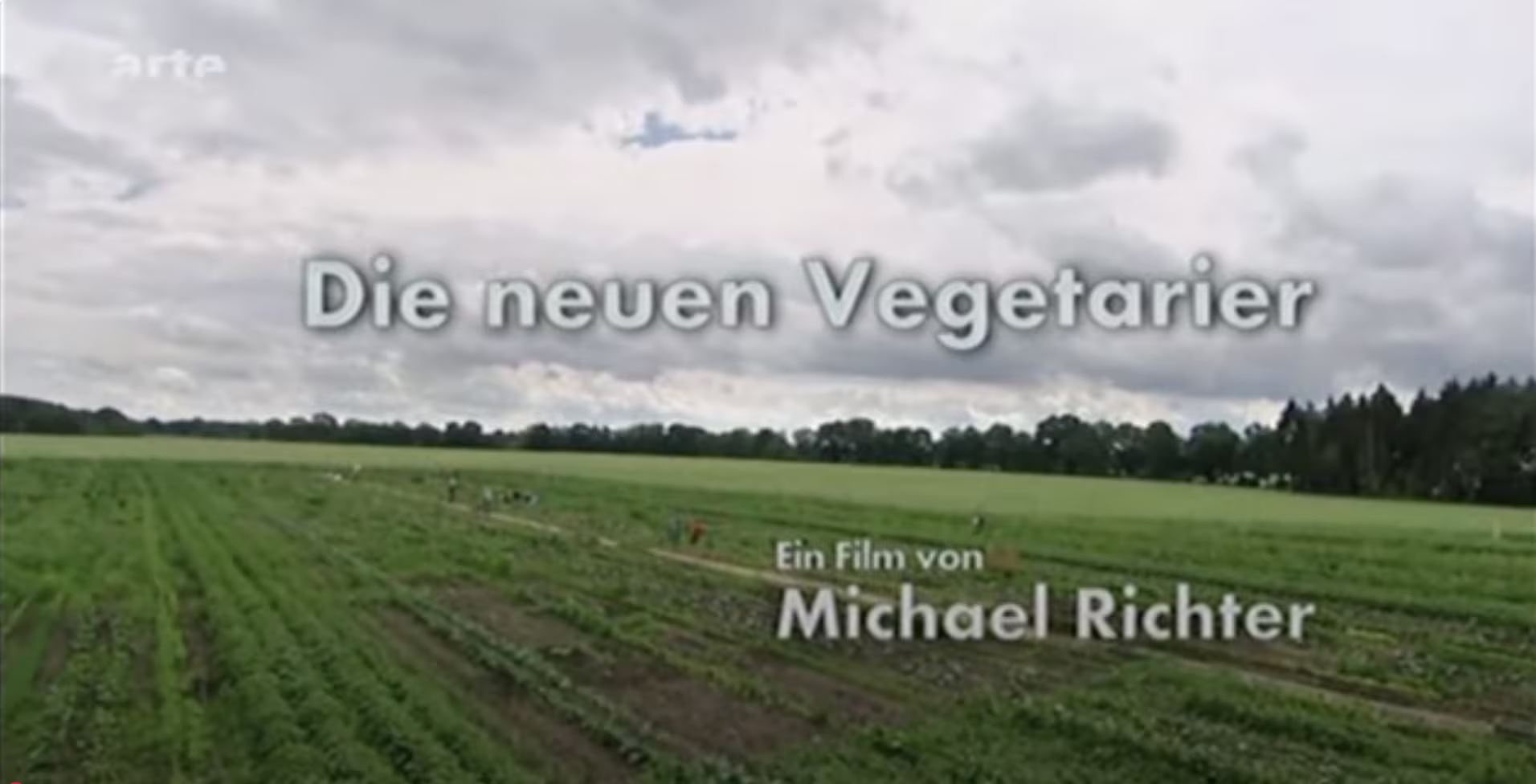 Do vegetarians save the world? (ARTE)